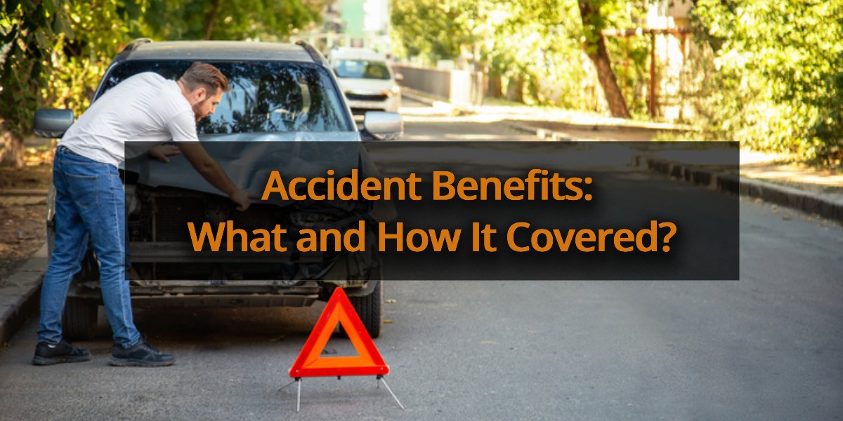 Accident Benefits What and How It Covered? Injury Lawyer of Edmonton