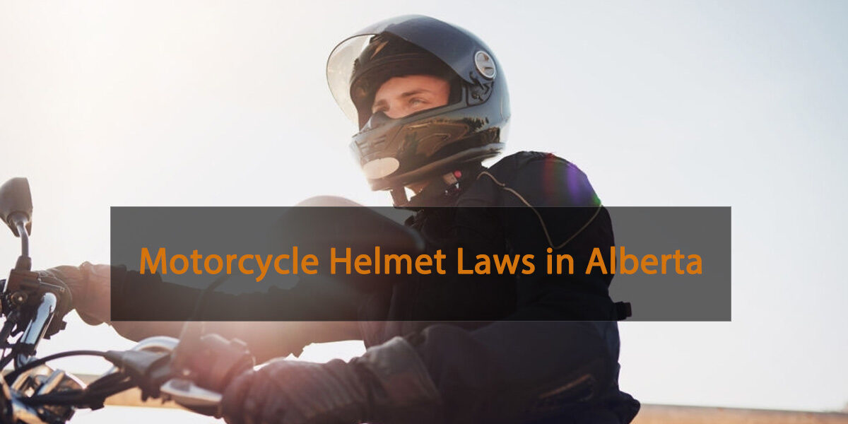 Motorcycle Helmet Laws in Alberta