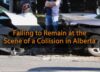 Failing to Remain at the Scene of a Collision in Alberta Featured Image